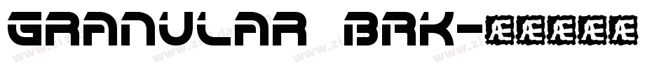 Granular BRK字体转换